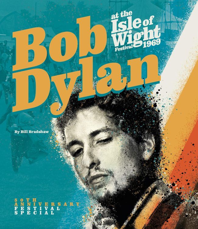 Bob Dylan At The Isle Of Wight Festival 1969 pre-publication-2